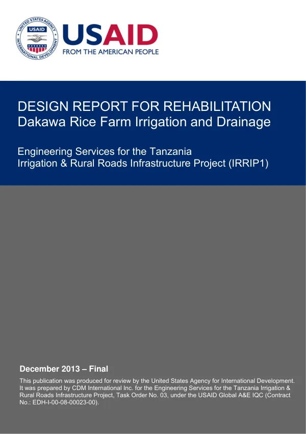 Design Report for Rehabilitation - Dakawa Rice Farm Irrigation and Drainage