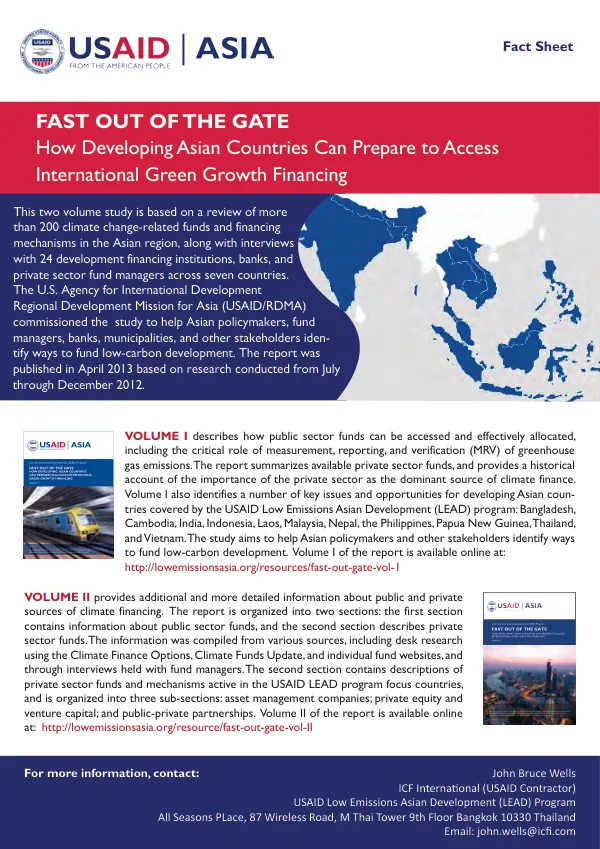 Low Emissions Asian Development (LEAD) Program: FAST OUT OF THE GATE HOW DEVELOPING ASIAN COUNTRIES CAN PREPARE TO ACCESS INTERNATIONAL GREEN GROWTH FINANCING