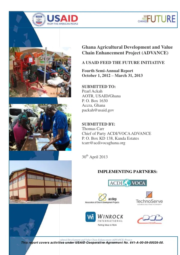 Ghana Agricultural Development and Value Chain Enhancement (ADVANCE) Project Semi-Annual Report: October 01, 2012- March 31, 2013
