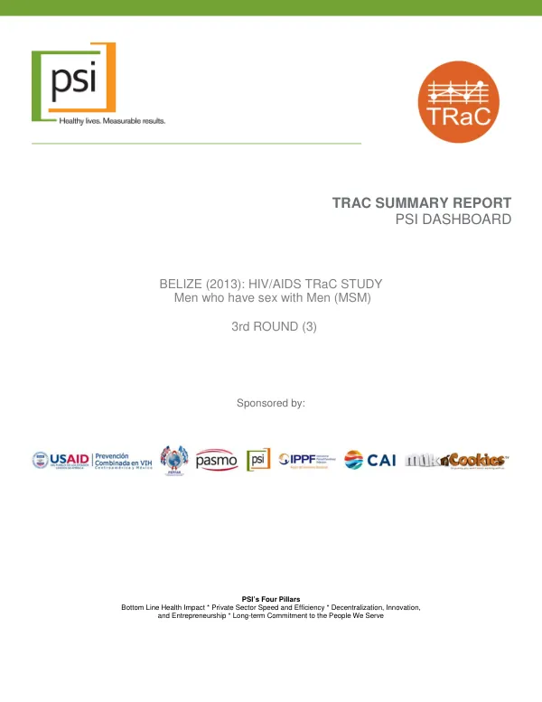 BELIZE (2013): HIV/AIDS TRaC Study Evaluating Condom Use among MSM in Belize City. Round 3