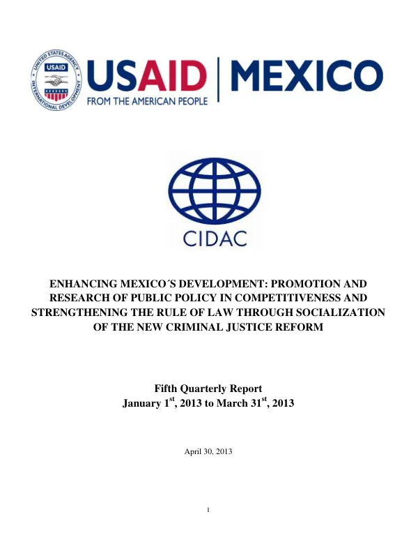 Enhancing Mexico's Development: Promotion and Research of Public Policy in Competitiveness and Strengthening the Rule of Law through Socialization of the New Criminal Justice Reform