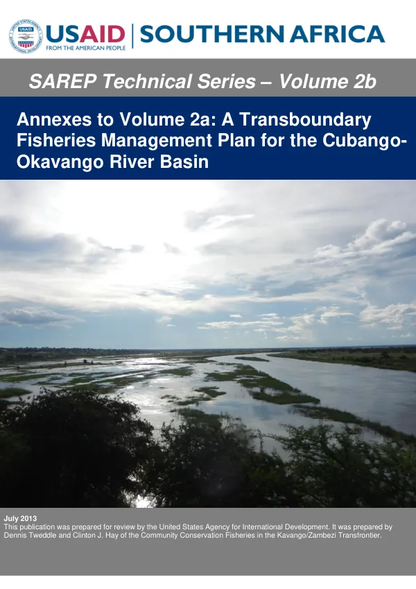 Annexes to Volume 2a: A Transboundary Fisheries Management Plan for the Cubango-Okavango River Basin