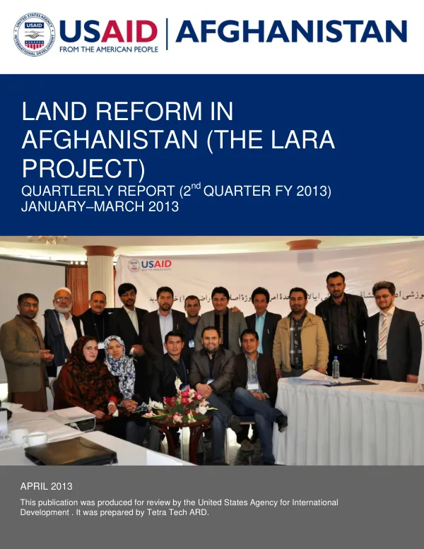 Land Reform in Afghanistan (The LARA Project) Quarterly Report (2nd Quarter FY 2013)