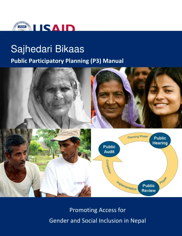 Sajhedari Bikaas Public Participatory Planning (P3) Manual Promoting Access for Gender and Social Inclusion in Nepal