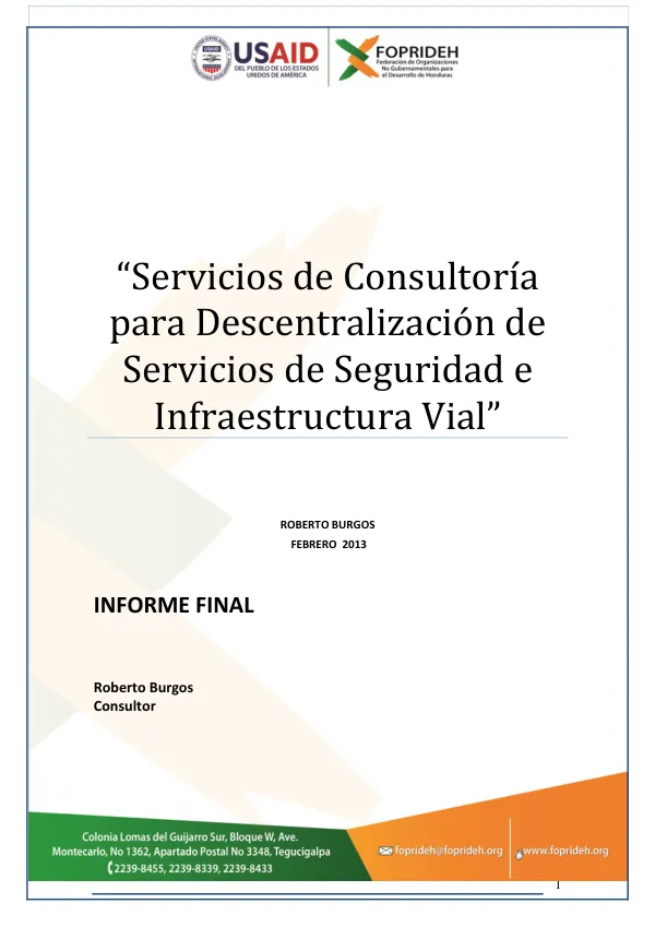 Servicios de Consultoría para Descentralización de Servicios de Seguridad e Infraestructura Vial