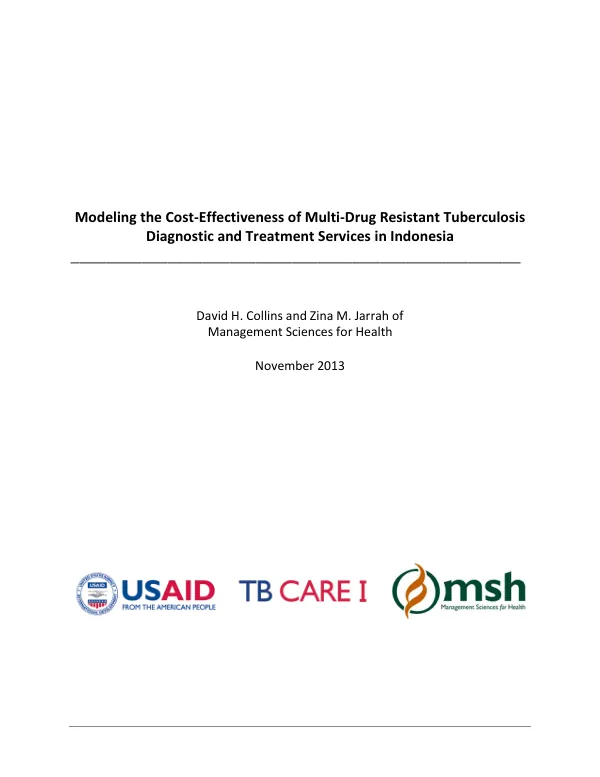 Modeling the Cost-Effectiveness of Multi-Drug Resistant Tuberculosis Diagnostic and Treatment Services in Indonesia