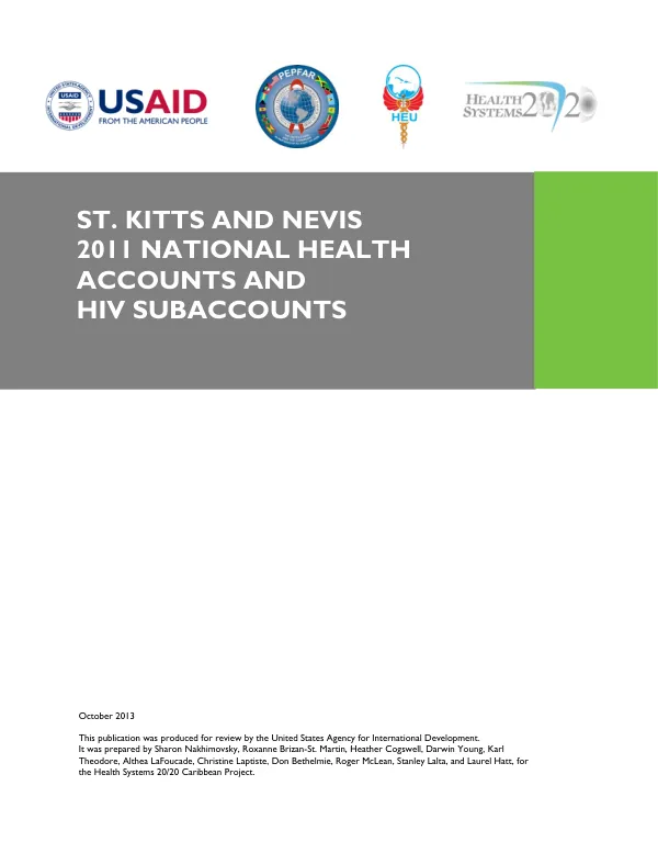 St. Kitts and Nevis 2011 National Health Accounts and HIV Subaccounts