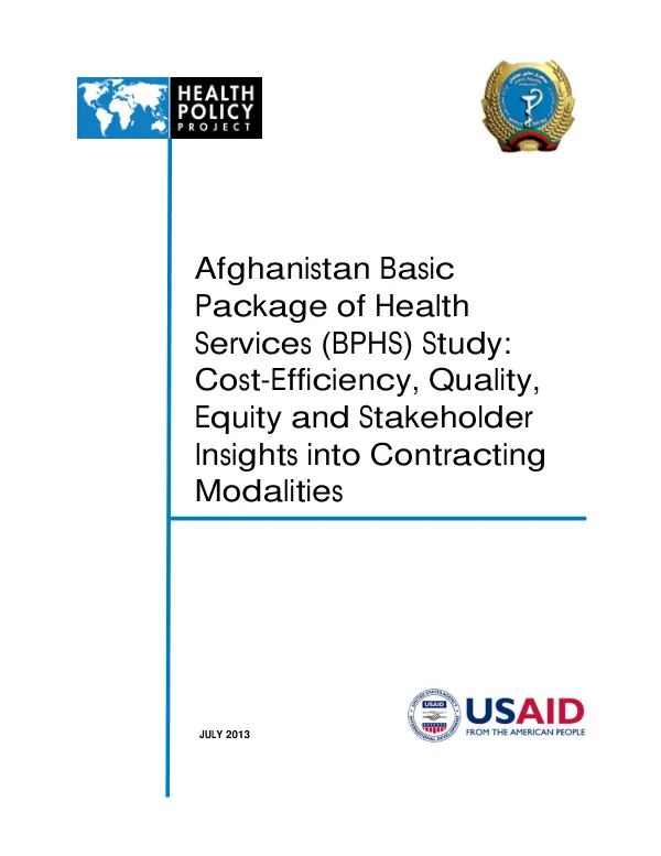 Afghanistan Basic Package of Health Services (BPHS) Study: Cost-Efficiency, Quality, Equity and Stakeholder Insights into Contracting Modalities