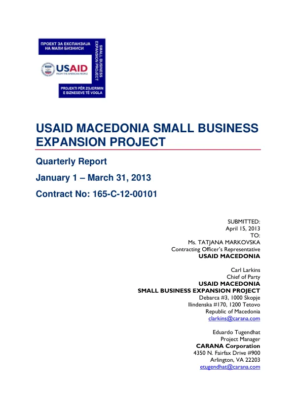 USAID MACEDONIA SMALL BUSINESS EXPANSION PROJECT Quarterly Report January 1 – March 31, 2013