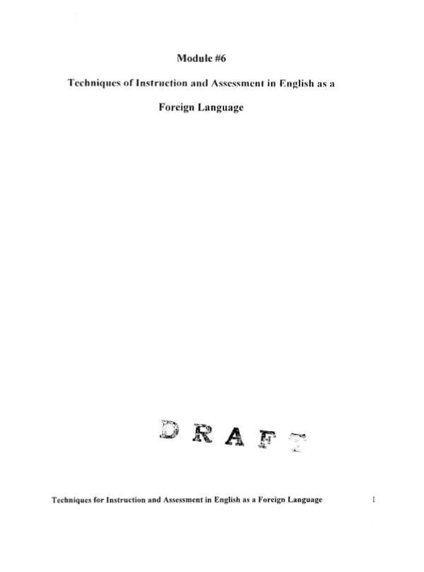 Techniques for Instruction and Assessment in English as a Foreign Language