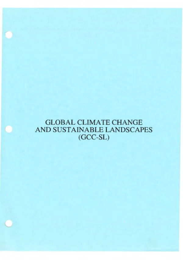 Global Climate Change Trainer's Guide: Global Climate Change and Sustainable Landscapes (GCC-SL)