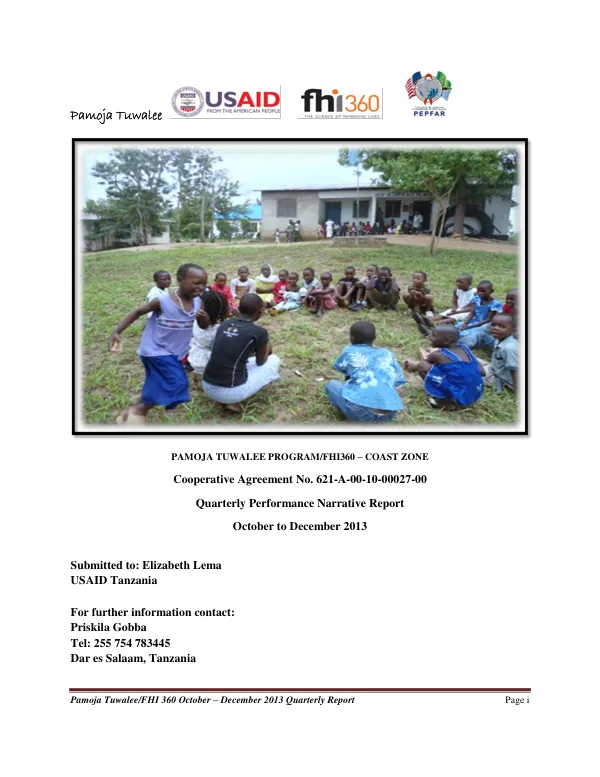 Pamoja Tuwalee/FHI 360 October – December 2013 Quarterly Report