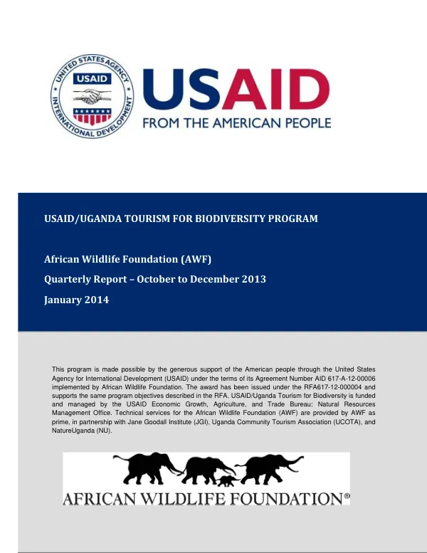 USAID/Uganda Tourism for Biodiversity Program Quarterly Report – October to December 2013