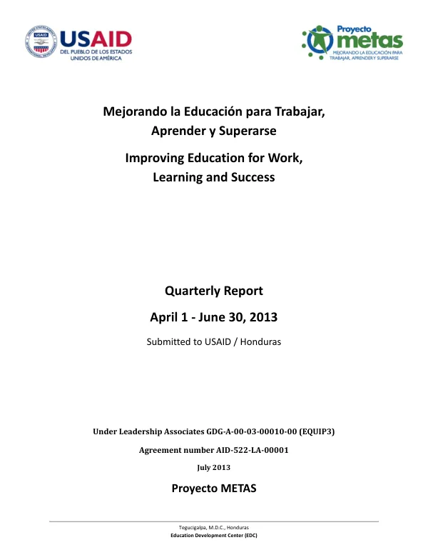 Quarterly Report: Mejorando la Educación para Trabajar, Aprender y Superarse (Improving Education for Work, Learning and Success)