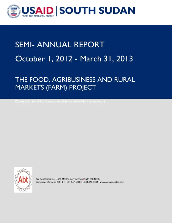 Semi-Annual Report October 1, 2012 - March 31, 2013: The FOOD, AGRIBUSINESS AND RURAL MARKETS (FARM) PROJECT