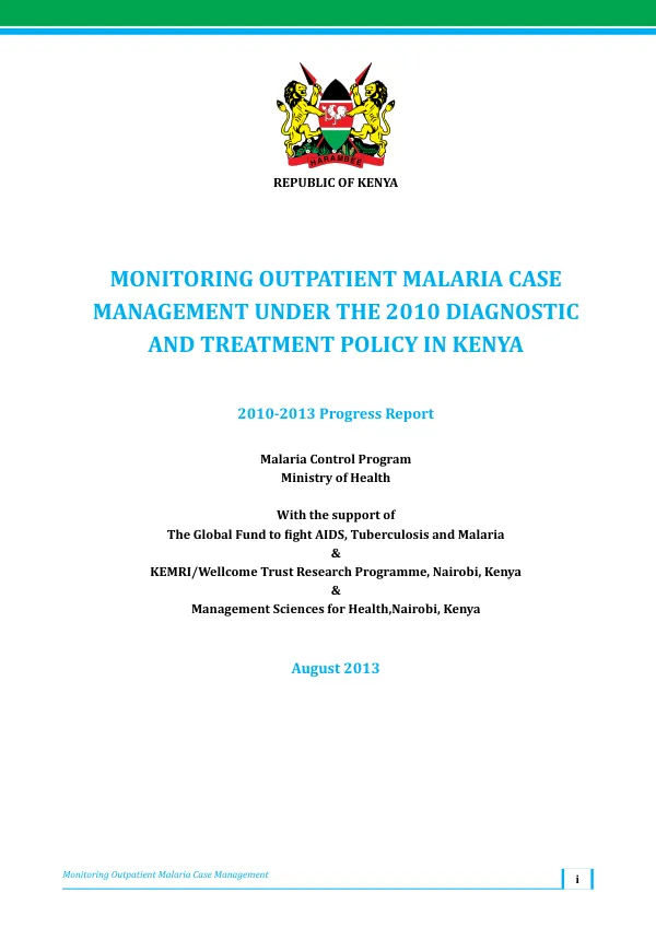 Monitoring Outpatient Malaria Case Management under the 2010 Diagnostic and Treatment Policy in Kenya