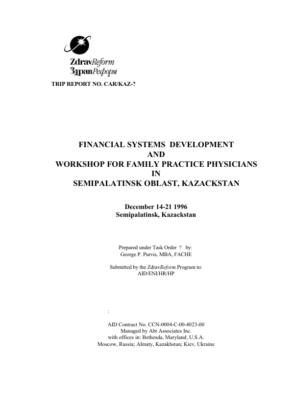 Financial systems development and workshop for family practice physicians in Semipalatinsk Oblast, Kazackstan