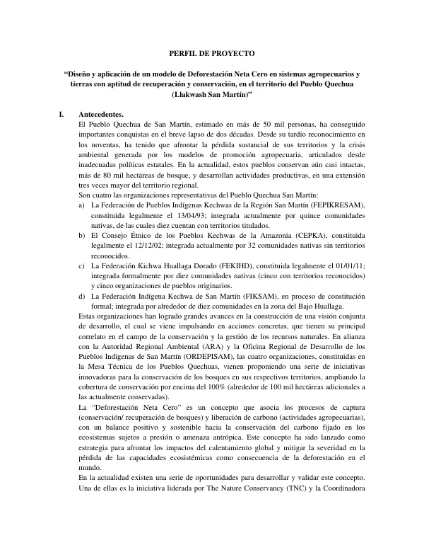 Diseño y aplicación de un modelo de Deforestación Neta Cero en sistemas agropecuarios y tierras con aptitud de recuperación y conservación, en el territorio del Pueblo Quechua (Llakwash San Martín)