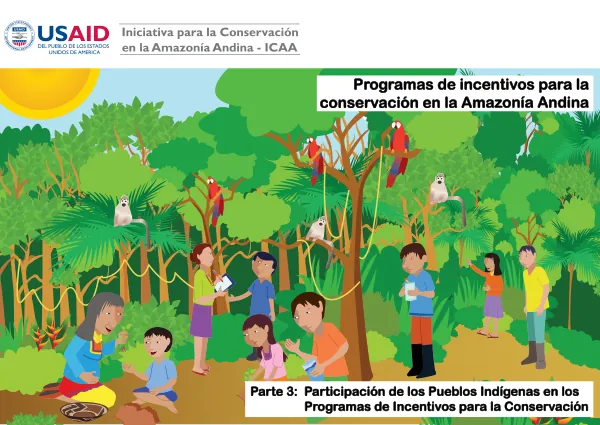 Programas de incentivos para la conservación en la Amazonía Andina