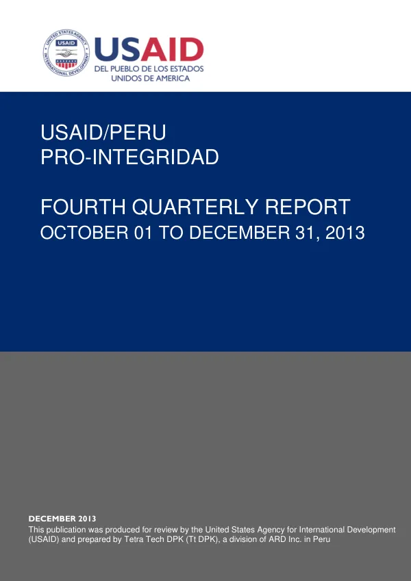 Fourth Quarterly Report: Promoting Justice and Integrity in Public Administration (Pro-Integridad)
