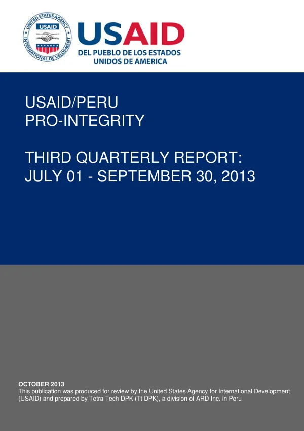Third Quarterly Report: July 01 - September 30, 2013, USAID/Peru Proyecto Pro-Integridad