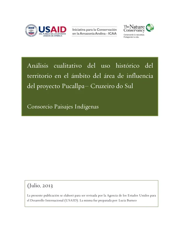 Análisis cualitativo del uso histórico del territorio en el ámbito del área de influencia del proyecto Pucallpa– Cruzeiro do Sul