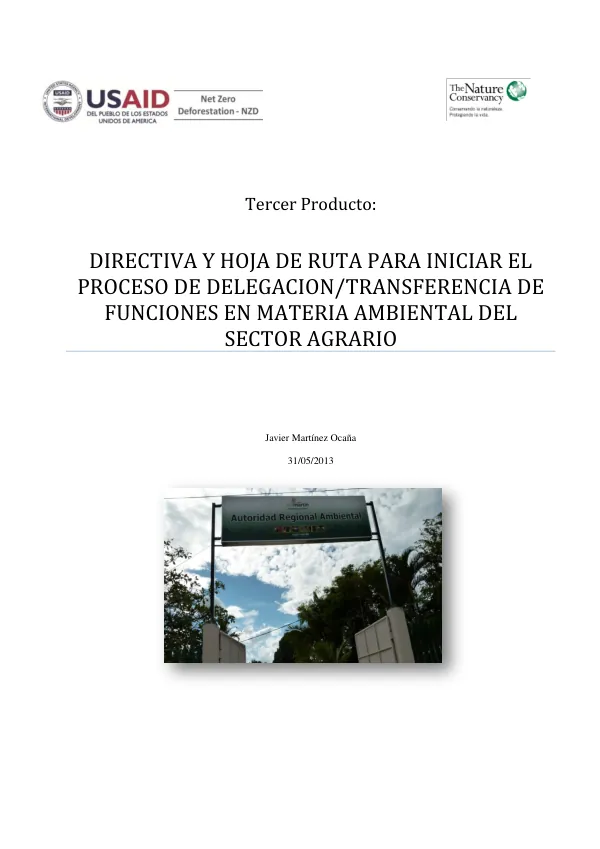 Directiva y Hoja de Ruta para Iniciar el Proceso de Delegacion/Transferencia de Funciones en Materia Ambiental del Sector Agrario