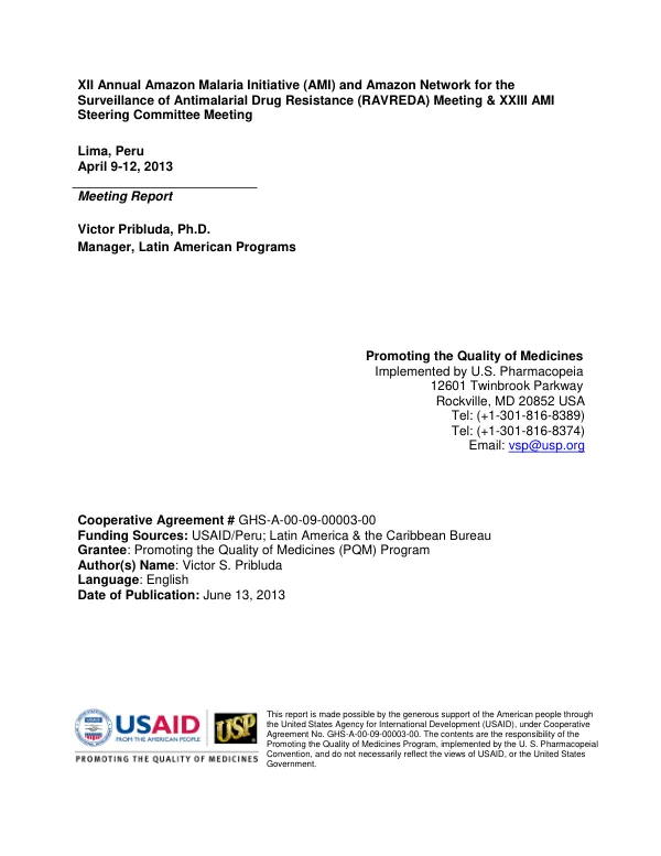 XII Annual Amazon Malaria Initiative (AMI) and Amazon Network for the Surveillance of Antimalarial Drug Resistance (RAVREDA) Meeting & XXIII AMI Steering Committee Meeting
