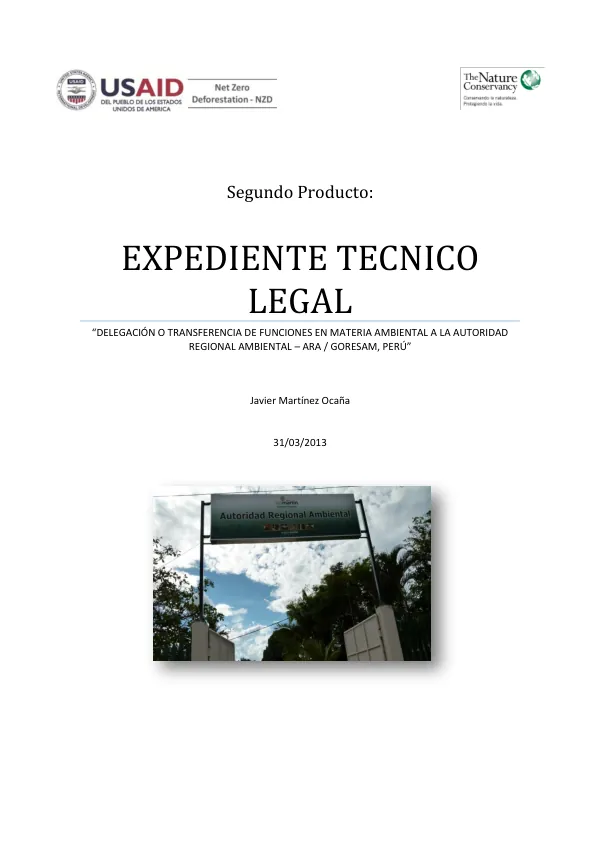 Expediente Técnico Legal: Delegación o Transferencia de Funciones en Materia Ambiental a la Autoridad Regional Ambiental – ARA / GORESAM, Perú