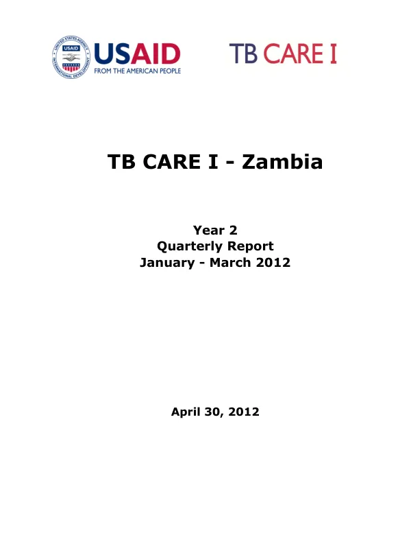 TB CARE I - Zambia Year 2 Quarterly Report January - March 2012