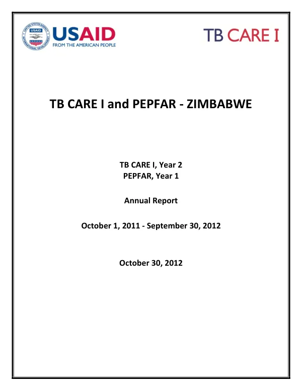 TB CARE I and PEPFAR - ZIMBABWE Annual Report