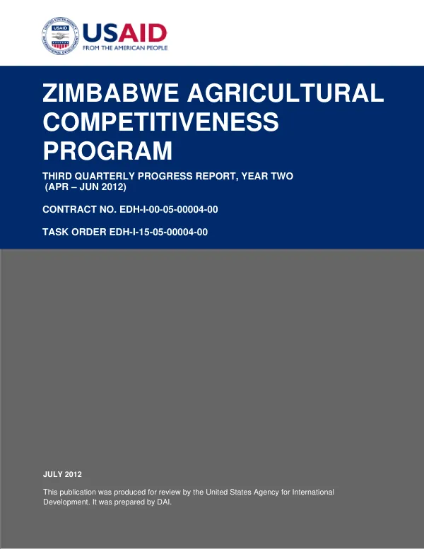 Zimbabwe Agricultural Competitiveness Program Third Quarterly Progress Report, Year Two (APR – JUN 2012)