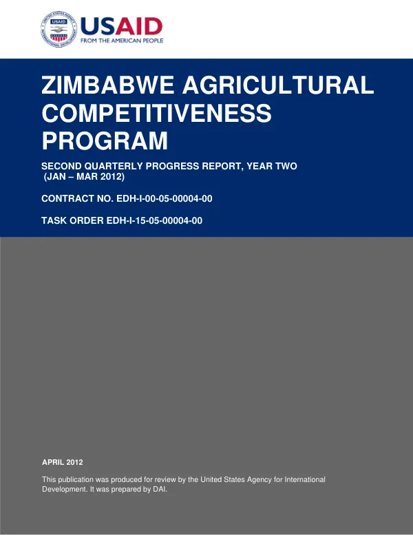 Zimbabwe Agricultural Competitiveness Program SECOND QUARTERLY PROGRESS REPORT, YEAR TWO (JAN – MAR 2012)