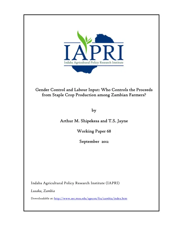 Gender Control and Labour Input: Who Controls the Proceeds from Staple Crop Production among Zambian Farmers?