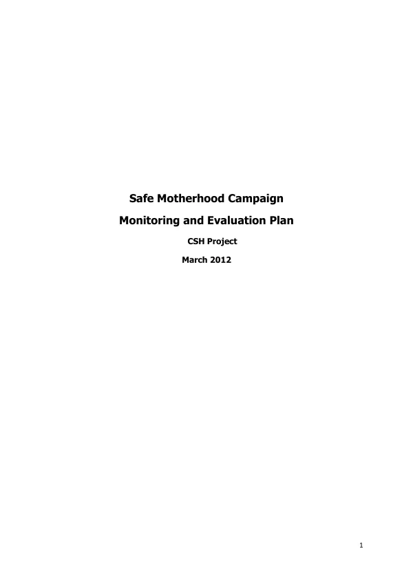 Safe Motherhood Campaign Monitoring and Evaluation Plan