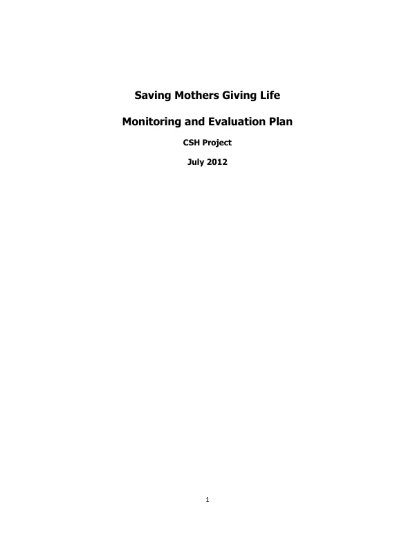 Saving Mothers Giving Life Monitoring and Evaluation Plan