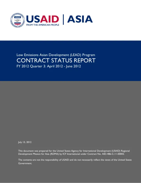 Low Emissions Asian Development (LEAD) Program CONTRACT STATUS REPORT FY 2012 Quarter 3: April 2012 - June 2012