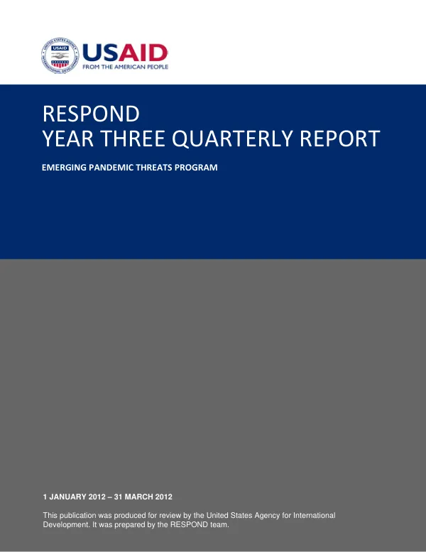 Year Three Quarterly Report: Emerging Pandemic Threats Program