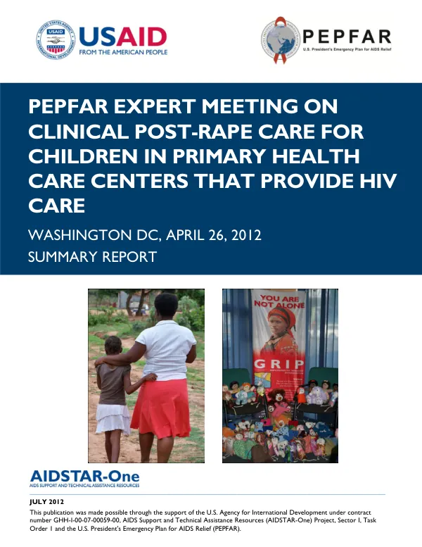 PEPFAR Expert Meeting on Clinical Post-Rape Care for Children in Primary Health Care Centers that Provide HIV Care