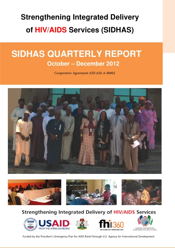 Strengthening Integrated Delivery of HIV/AIDS Services (SIDHAS) Quarterly Report October – December 2012