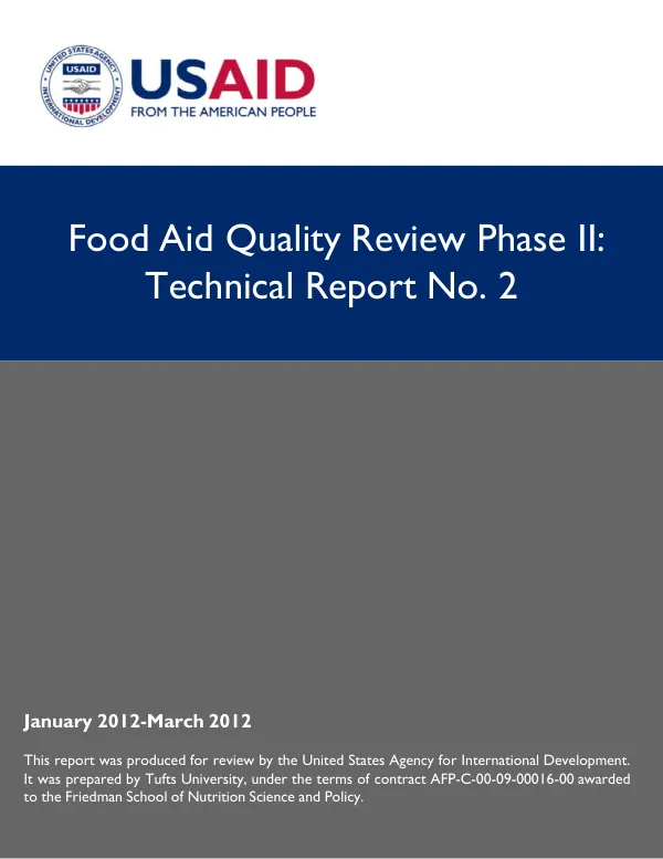 Food Aid Quality Review Phase II: Technical Report No. 2