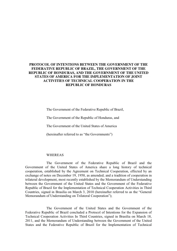 Protocol of Intentions Between the Government of the Republic of Honduras, the Federative Republic of Brazil, and the United States of America for the Implementation of Joint Activities of Technical Cooperation in the Republic of Honduras