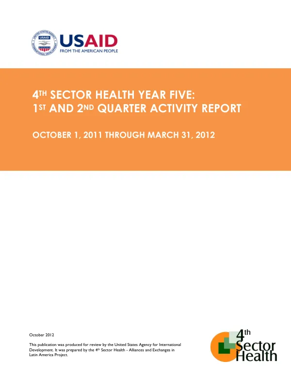 4th Sector Health Year Five: 1st and 2nd Quarter Activity Report