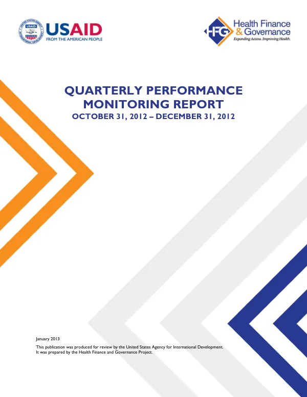 Quarterly Performance Monitoring Report October 31, 2012 – December 31, 2012