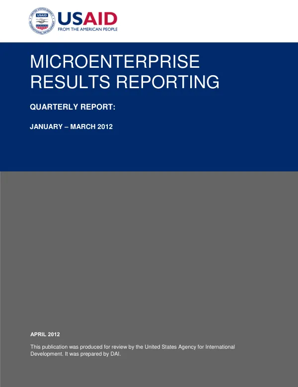 Microenterprise Results Reporting/MRR – Quarterly Report, January – March 2012