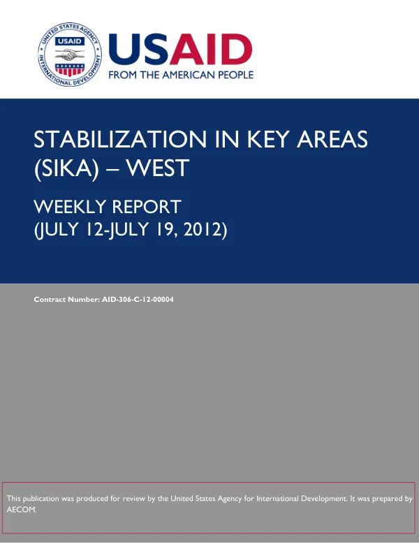Stability in Key Areas (SIKA) - West Weekly Report July 12-July 19, 2012