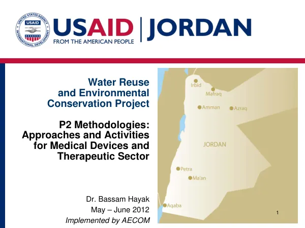 USAID Water Reuse and Environmental Conservation Project: P2 Methodologies: Approaches and Activities for Medical Devices and Therapeutic Sector