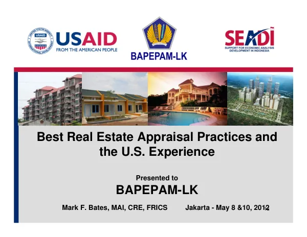 Best Real Estate Appraisal Practices and the U.S. Experience