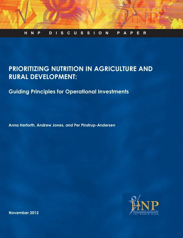 Prioritizing Nutrition in Agriculture and Rural Development: Guiding Principles for Operational Investments