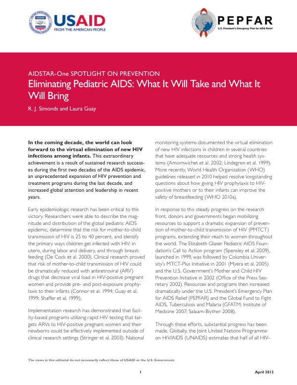 Eliminating Pediatric AIDS: What It Will Take and What It Will Bring